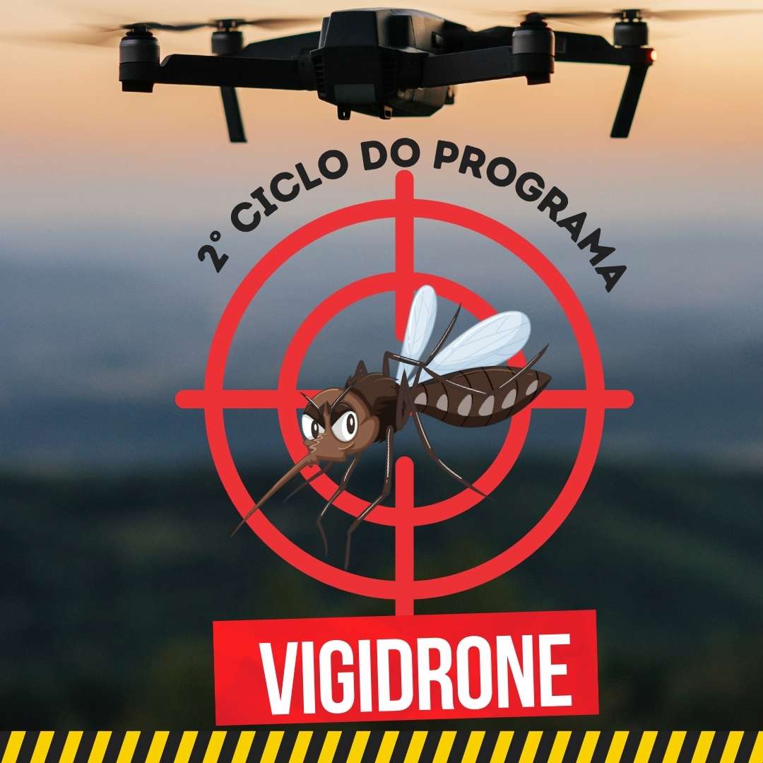 Segundo ciclo do Programa Vigidrone